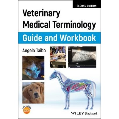 Veterinary Medical Terminology Guide and Workbook (Taibo Angela)(Paperback)