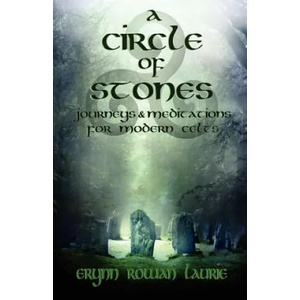 Circle of Stones | Erynn Rowan Laurie (ISBN: 9781905713776)
