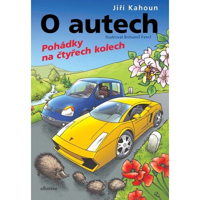 O autech Pohádky na čtyřech kolech - Jiří Kahoun