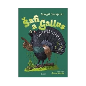 Šafi a Gallus