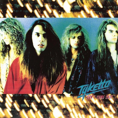 TYKETTO Don't Come Easy Coloured LP