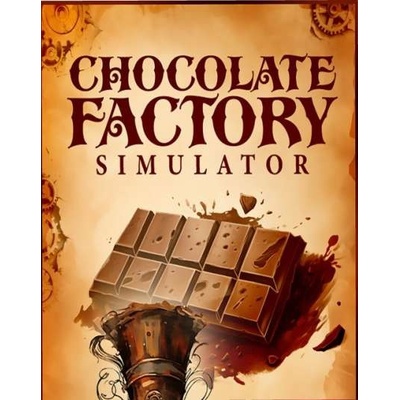 Chocolate Factory Simulator