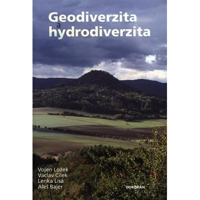 Geodiverzita a hydrodiverzita - Vojen Ložek