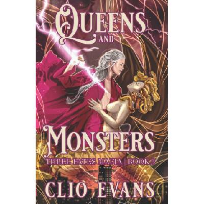 Independently published Queens and Monsters | Clio Evans