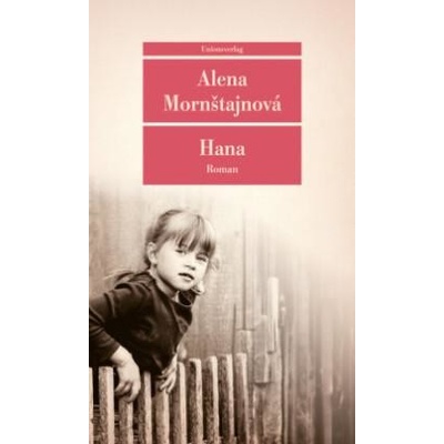 Hana - Mornštajnová Alena