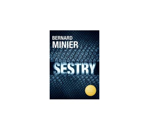 Sestry - Bernard Minier