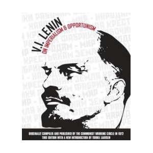 On Imperialism & Opportunism (2019)