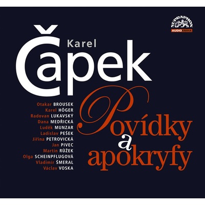 Povídky a apokryfy - Karel Čapek; Dana Medřická; Karel Höger; Ladislav