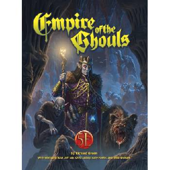 Empire of the Ghouls 5e | Wolfgang Baur