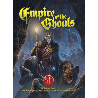 Empire of the Ghouls 5e | Wolfgang Baur