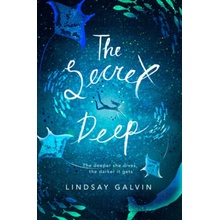 The Secret Deep - Lindsay Galvin