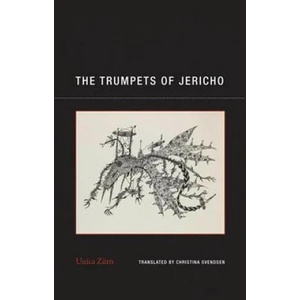The Trumpets of Jericho | Unica Zurn, Z&, Christina Svendsen (ISBN: 9781939663092)