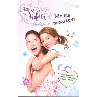 Violetta Nic mě nezastaví