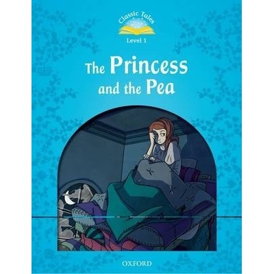 Classic Tales Level 1: The Princess and the Pea