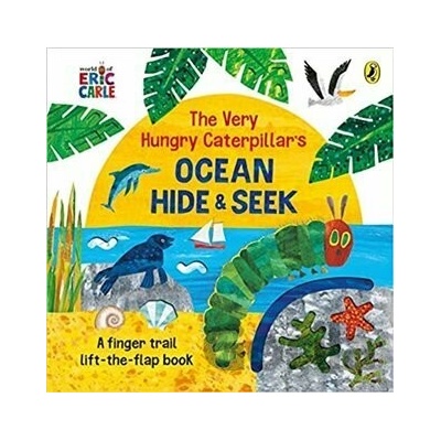 Very Hungry Caterpillar's Ocean Hide-and-Seek Carle Eric