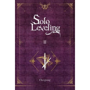Solo Leveling, Vol. 3 (ISBN: 9781975319311)