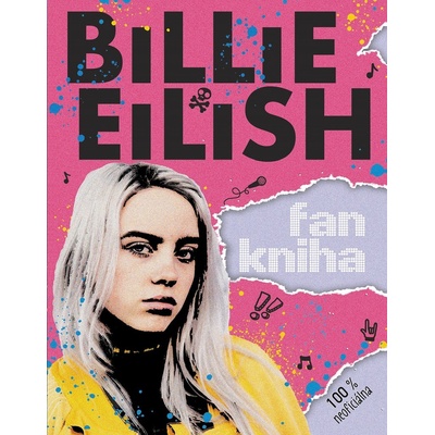Billie Eilish: Fankniha 100% neoficiálna - Sally Morgan