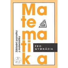 Matematika pro gymnázia - Základní poznatky z matematiky, 5. vydání