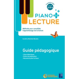 Piano PLUS Guide pédagogique Cycles 2 3 4 | Sandrine Monnier (2025)