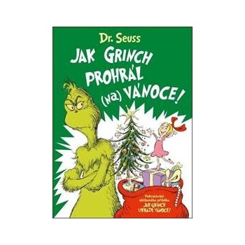 Jak Grinch prohrál Vánoce