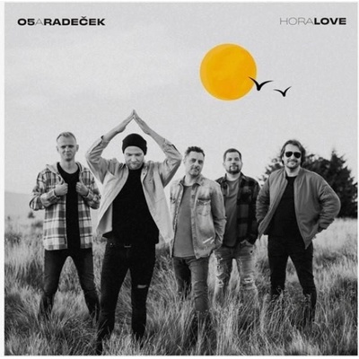 O5 a Radeček HoraLove