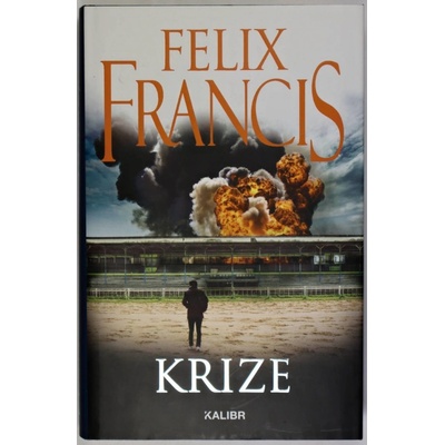 Krize - Francis Felix