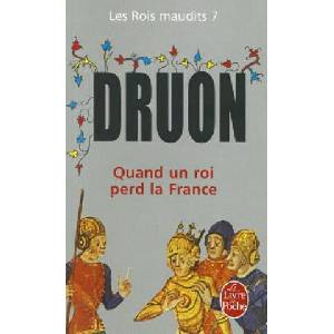 Quand Un Roi Perd La France | M. Druon (ISBN: 9782253021971)