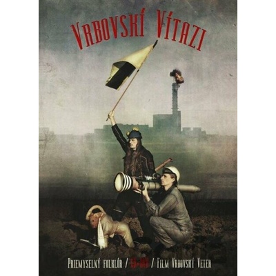 Vrbovskí víťazi Priemyselný folklór DVD
