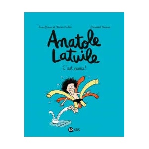 Anatole Latuile | Anne Didier, Olivier Muller, Clement Devaux (ISBN: 9782747037648)