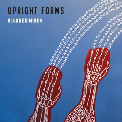 Upright Forms Blurred Wires 1 LP