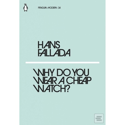 Why Do You Wear a Cheap Watch Hans Fallada