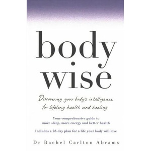 BodyWise | Dr. Rachel Carlton Abrams (ISBN: 9781509857951)