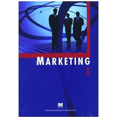 Marketing I pre študijné odbory stredných odborných škôl