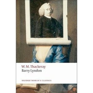 Barry Lyndon | William Thackeray (ISBN: 9780199537464)