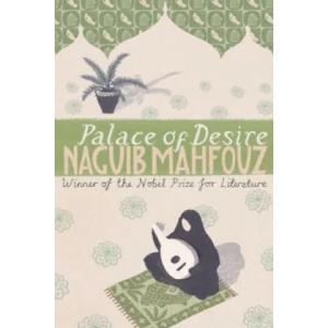 Palace Of Desire | Naguib Mahfouz (1998)