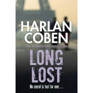 Long Lost | Harlan Coben (ISBN: 9781409150466)