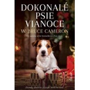Dokonalé psie Vianoce - W. Bruce Cameron