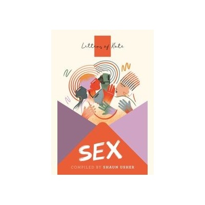 Letters of Note: Sex