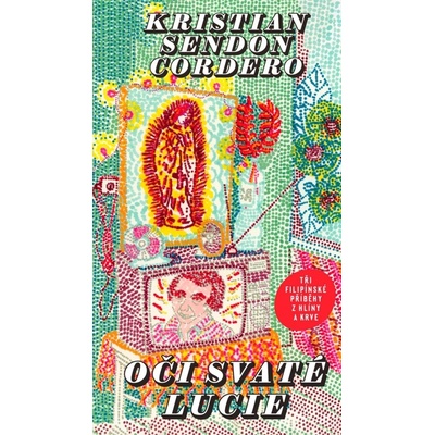 Kristian Sendon Cordero Oči svaté Lucie
