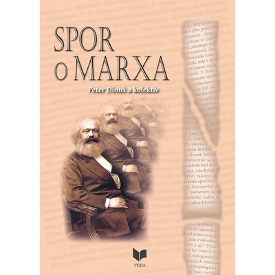 Spor o Marxa - Peter Dinuš