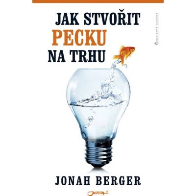 Jak stvořit pecku na trhu