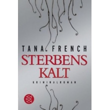 STERBENSKALT - Tana French