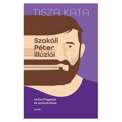 Szakáll Péter illúziói