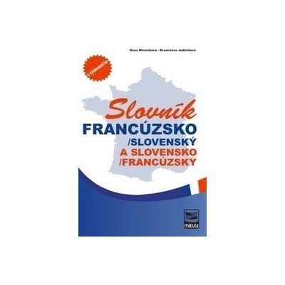 Francúzsko-slovenský, slovensko-francúzsky slovník