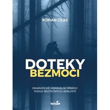 Doteky bezmoci
