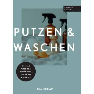 Selber machen statt kaufen - Putzen & Waschen | smarticular Verlag (ISBN: 9783910801004)