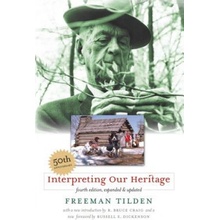 Interpreting Our Heritage Tilden FreemanPaperback