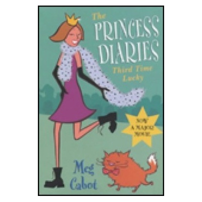Princess Diaries: Third Time Lucky - Meg Cabot