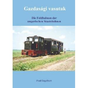 Gazdasági vasutak | Paul Engelbert (ISBN: 9789463860499)