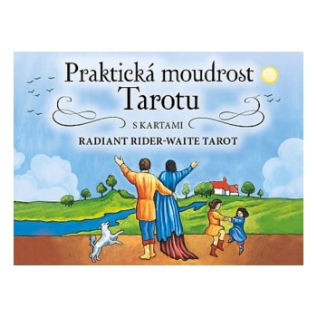 Praktická moudrost Tarotu - Arwen Lynch